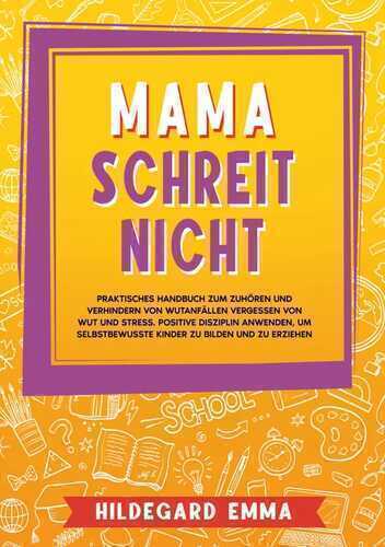 Mama schreit nicht