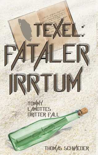 Texel:Fataler Irrtum — Thomas Schwieder