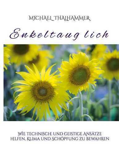Enkeltauglich — Michael Thalhammer