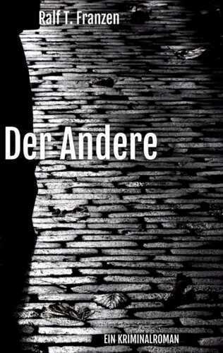 Der Andere — Ralf Franzen
