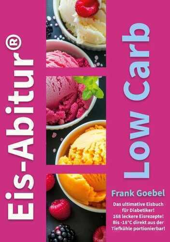 Eis-Abitur Low Carb