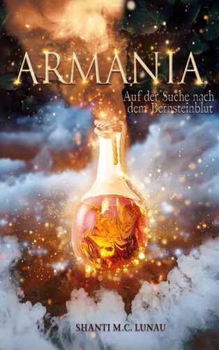 Armania — Shanti M. C. Lunau