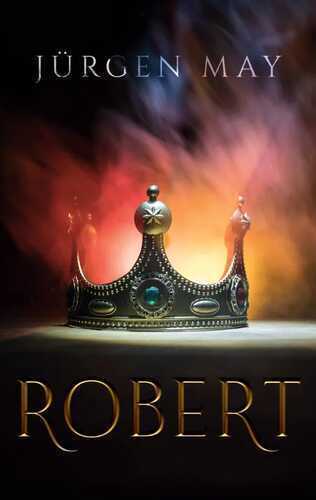Robert — Jürgen May