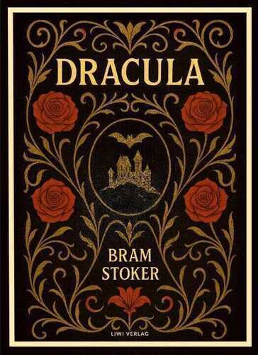 Bram Stoker: Dracula (English Edition)
