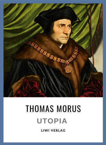Thomas Morus: Utopia. Vollständige Neuausgabe