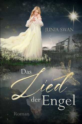 Das Lied der Engel — Junia Swan