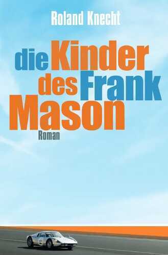Die Kinder des Frank Mason