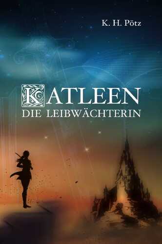 Katleen / Katleen - Die Leibwächterin