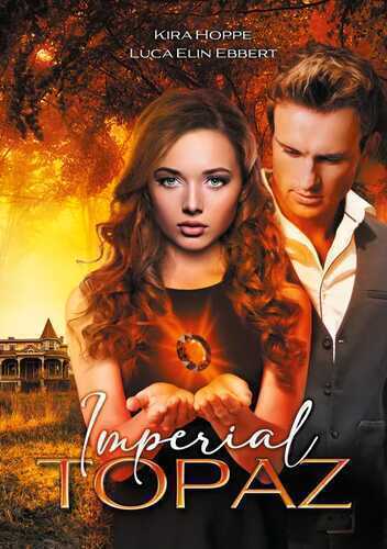 Imperial Topaz — Kira Hoppe