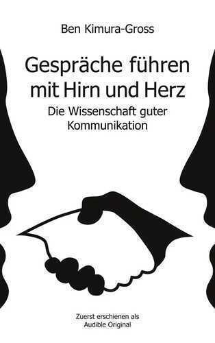 Gespräche führen mit Hirn und Herz