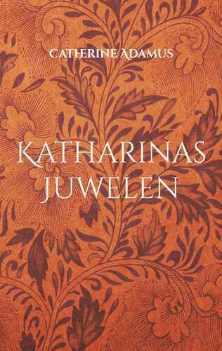 Katharinas Juwelen