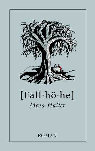 Fallhöhe — Mara Haller