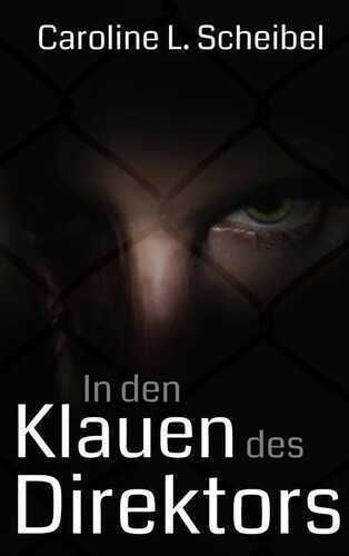 In den Klauen des Direktors