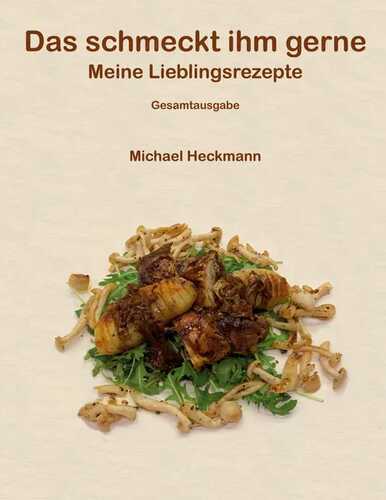 Das schmeckt ihm gerne