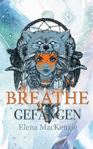 Breathe — Elena MacKenzie