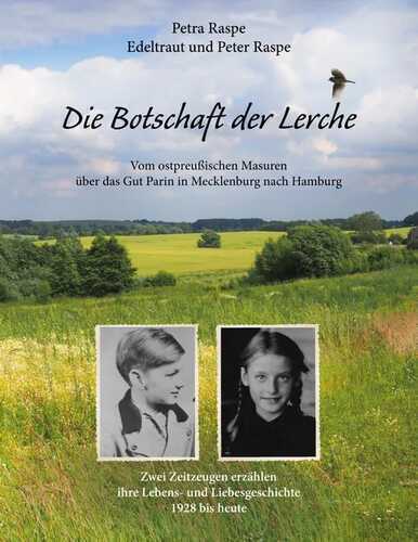 Die Botschaft der Lerche — Petra Raspe