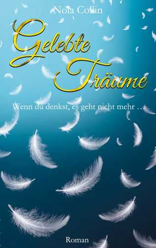 Gelebte Träume
