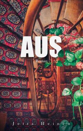 Aus — Jetta Heinen