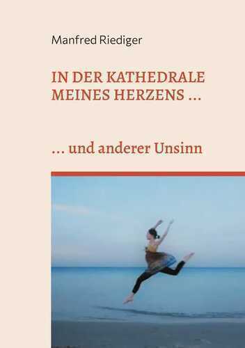 In der Kathedrale meines Herzens