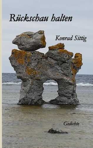 Rückschau halten — Konrad Sittig