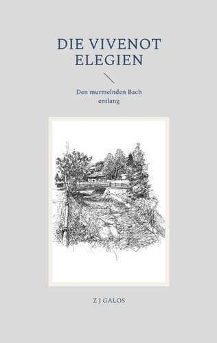Die Vivenot Elegien — Z J Galos