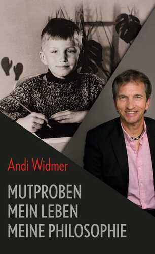 Mutproben — Andi Widmer