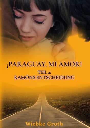 ¡Paraguay mí amor!