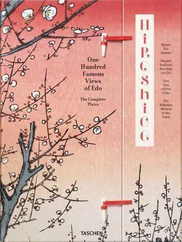 Hiroshige. One hundred famous views of Edo. Ediz. italiana, inglese e spagnola