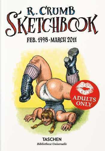 Robert Crumb. Sketchbook. Ediz. inglese. Vol. 6: 1998–2011
