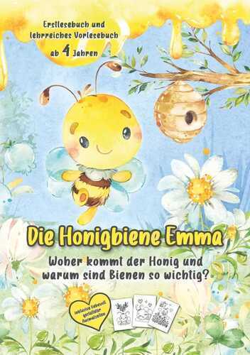 Die Honigbiene Emma — Barbara Lachner