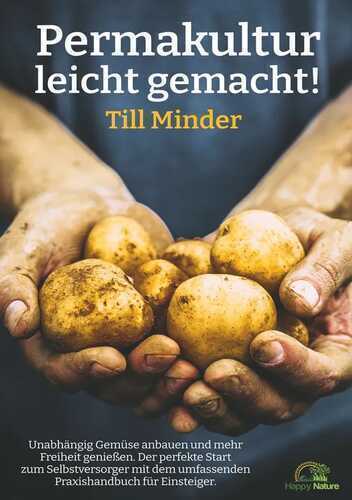 Permakultur leicht gemacht!