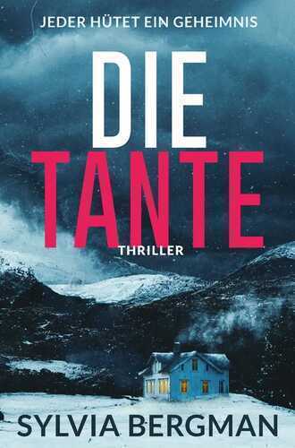 Die Tante — Sylvia Bergman