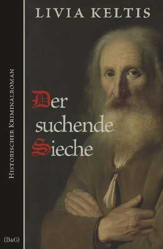Der suchende Sieche — Livia Keltis