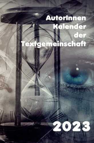 2023 AutorInnenkalender der Textgemeinschaft
