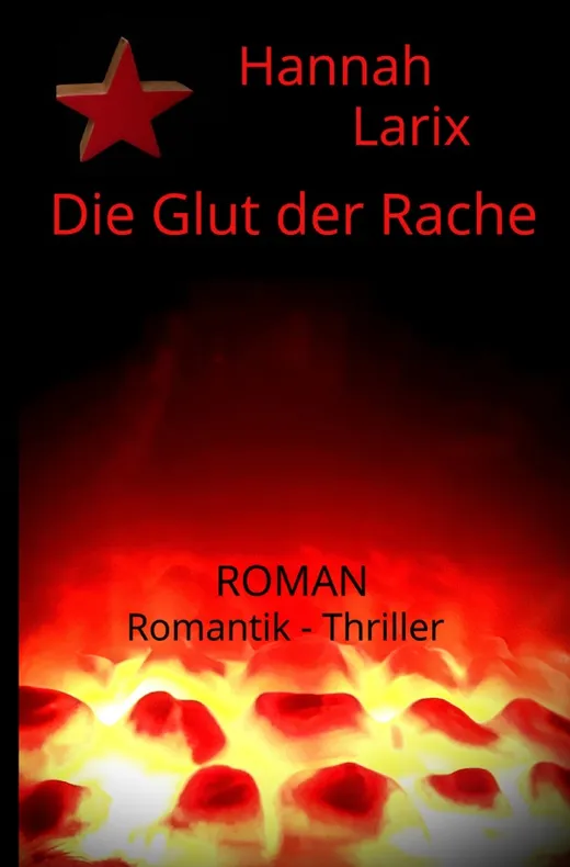 Die Glut der Rache