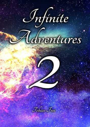Infinite Adventures / Infinite Adventures 2