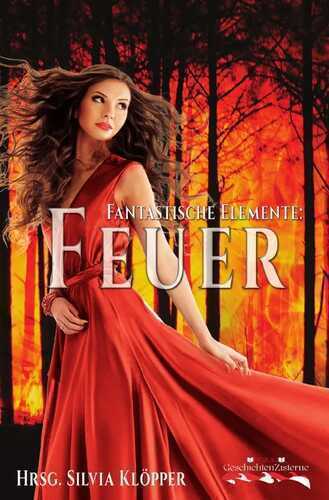Fantastische Elemente — Silvia Klöpper
