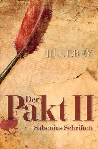 Der Pakt II — Jill Grey