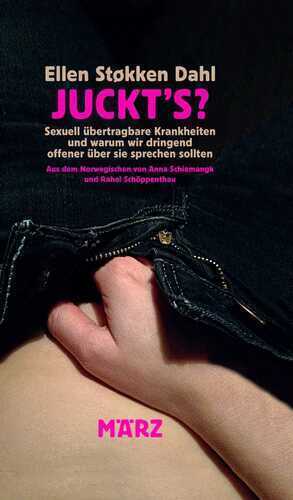 Juckt’s? — Ellen Støkken Dahl,