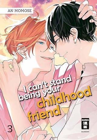 I Can't Stand Being Your Chilhood Friend, Vol. 3