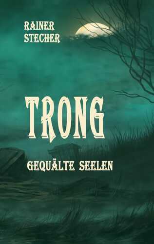 Trong — Rainer Stecher