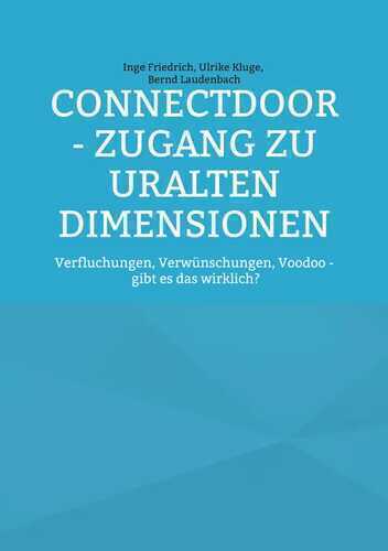 ConnectDoor - Zugang zu uralten Dimensionen