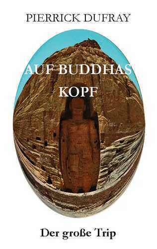Auf Buddhas Kopf