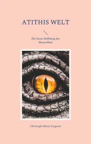 Atithis Welt — Christoph-Maria Liegener
