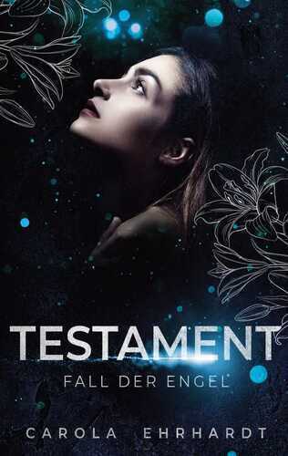 Testament — Carola Ehrhardt
