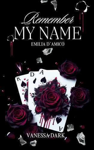 Remember my Name — Vanessa Dark