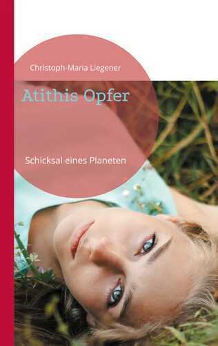 Atithis Opfer — Christoph-Maria Liegener