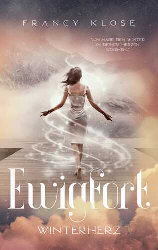 Ewigfort — Francy Klose