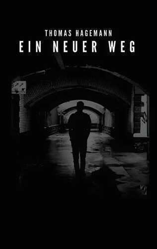 Ein neuer Weg