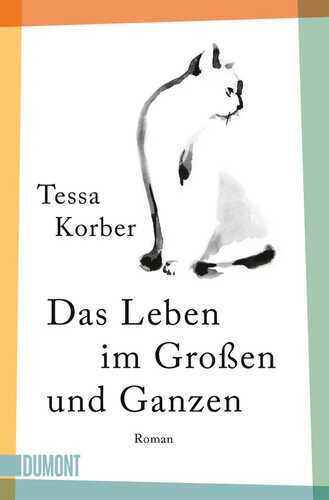 Das Leben im Großen und Ganzen